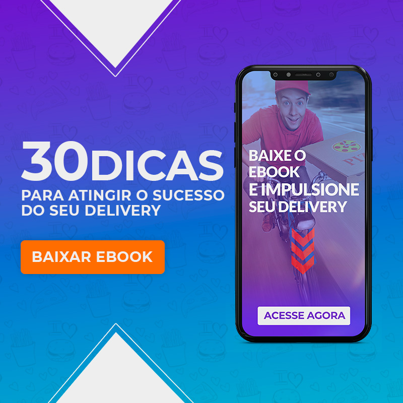Ebook - 30 dias para atingir o sucesso do seu delivery